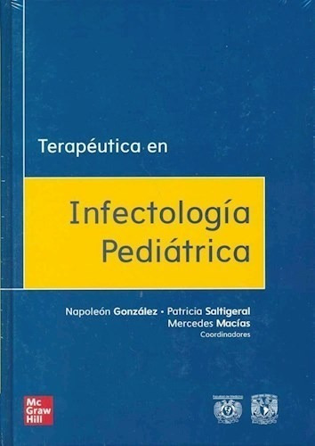Terapeutica En Infectologia Pediatrica - Gonzalez, Napole (