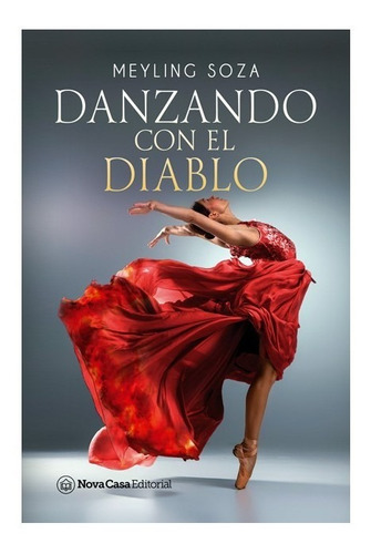 Danzando Con El Diablo, De Meyling Soza