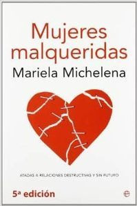 Mujeres Malqueridas Michelena, Mariela Esfera De Los Libros