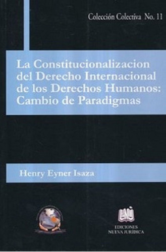 La Constitucionalización Del Derecho Internacional