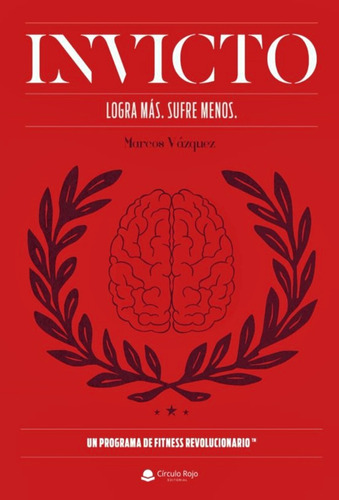 Libro Invicto De Marcos Vazquez, Original, Edicion Grande