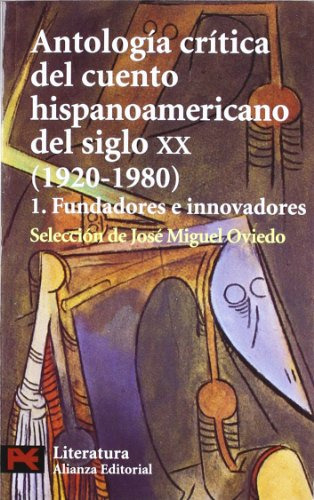 Libro Antologia Critica Del Cuento Hispanoamericano Del Sigl
