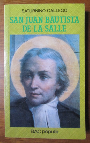 San Juan Bautista De La Salle Cristianismo