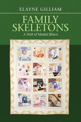 Libro Family Skeletons - Elayne Gilliam