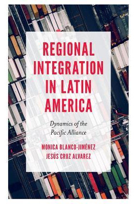 Libro Regional Integration In Latin America : Dynamics Of...