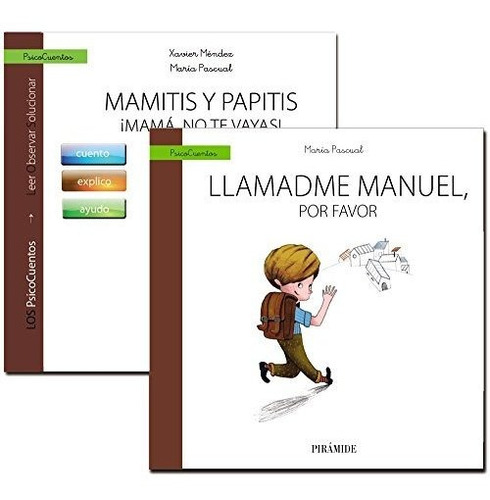 Guía: Mamitis Y Papitis. ¡mamá, No Te Vayas! + Cuento: Llama