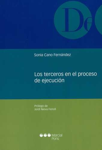 Libro Terceros En El Proceso De Ejecución, Los