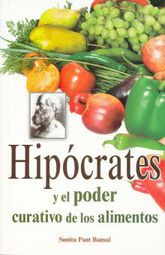Libro Hipócrates Y El Poder Curativo De Los Alimentos Lku