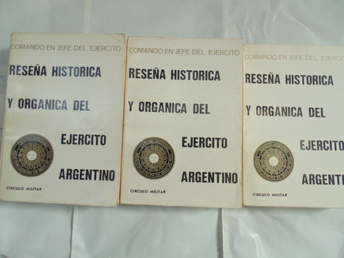 Reseña Historica Y Organiza Del Ejercito Argentino 3 Tomos