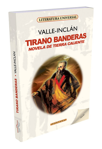 Libro - Tirano Banderas - Valle-inclán