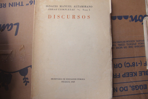 Ignacio Manuel Altamirano Obras Completas Tomo 1, Año 1949