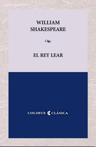 El Rey Lear - William Shakespeare