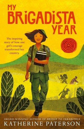 My Brigadista Year - Walker Books Kel Ediciones, de Paterson, Katherine. Editorial Walker Books en inglés