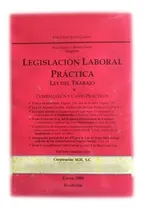 Comprar Legislación Laboral Práctica Ley Del Trabajo Lottt Comentada