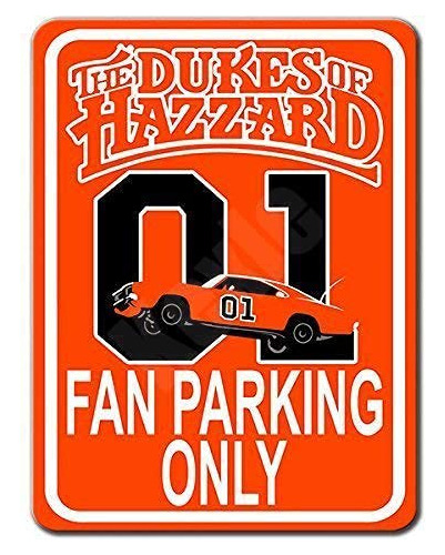 Señal Metal Estaño Kexle Duke Of Hazzard Fans Only Parking X