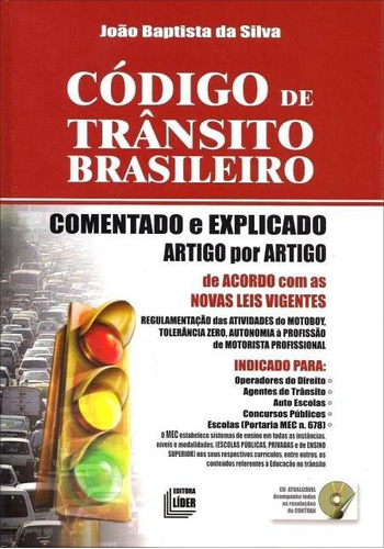 Código De Trânsito Brasileiro - Comentado E Explicado - Ar