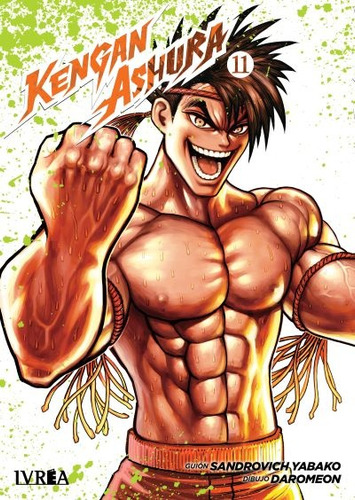 Kengan Ashura # 11, De Sandrovich Yabako. Editorial Ivrea Argentina, Tapa Blanda, Edición 1 En Español