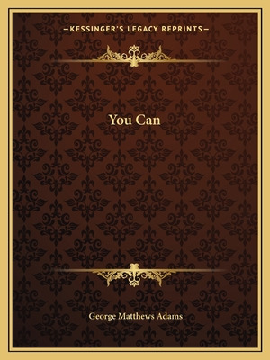 Libro You Can - Adams, George Matthews