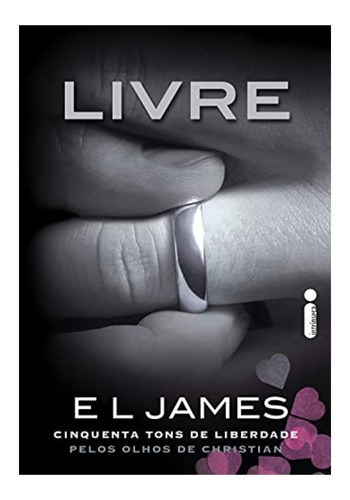 Imagem 2 de 3 de Kit Livros Livre Mais Escuro Olhos Christian Grey E L James