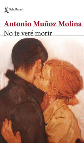 No Te Vere Morir - Antonio Muñoz Molna -pd 