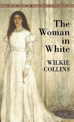 The Woman In White - Wilkie Collins