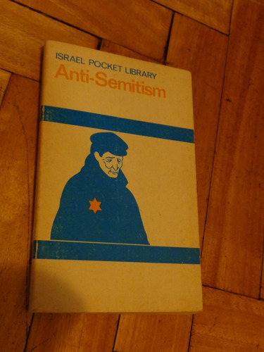 Anti-semitism. Israel Pocket Library. En Inglés