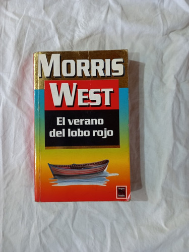 El Verano Del Lobo Rojo - Morris West