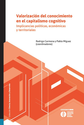 Valorizacion Del Conocimiento En El Capitalismo Cognitivo - 