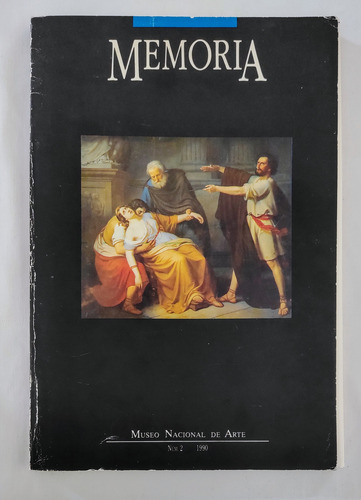Memoria Núm. 2 Primavera-verano 1990. Museo Nacional De Arte (Usado)