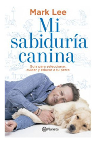 Libro Mi Sabiduria Canina