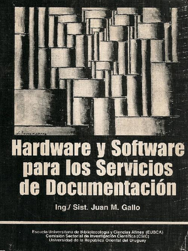 Libro Hardware Y Software Para Los Servicios De Documentacio