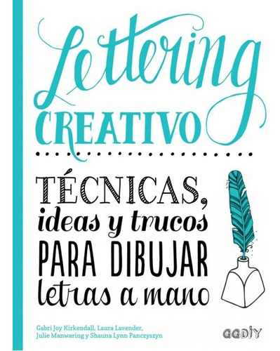 Lettering Creativo - Tecnicas Para Dibijar Letras A Mano - K