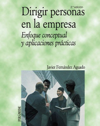 Libro Dirigir Personas En La Empresa De Fernández Aguado Jav