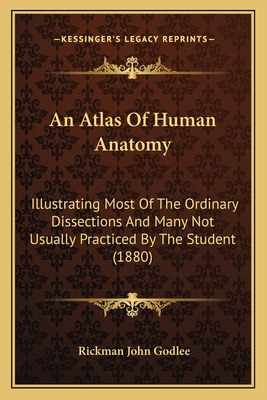 Libro An Atlas Of Human Anatomy: Illustrating Most Of The...