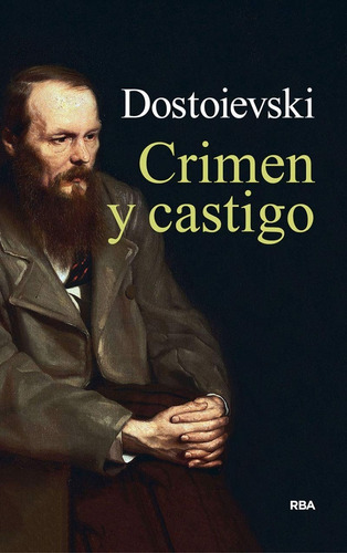 Crimen Y Castigo / Dostoievsky