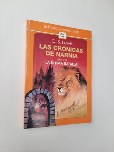 Cs Lewis - Narnia 7 La Ultima Batalla - Pocket