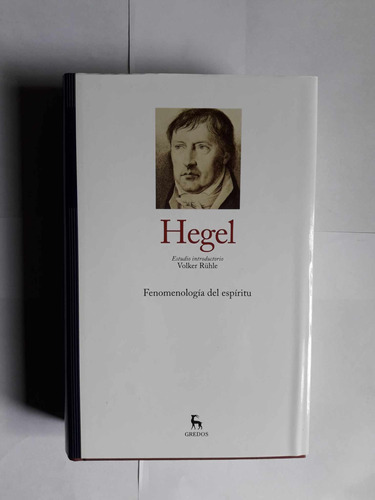 La Fenomenología Del Espíritu / Hegel