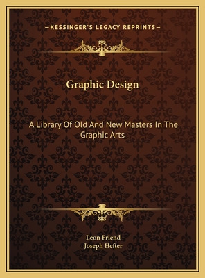 Libro Graphic Design: A Library Of Old And New Masters In...