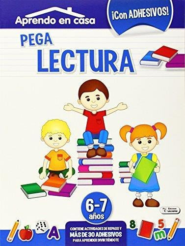 Aprendo En Casa  6 Anos Pega Lectur, De Aprendo En Casa. Editorial S/d, Tapa Tapa Blanda En Español