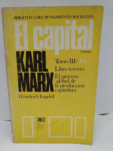 El Capital Tomo 3 Vol 7