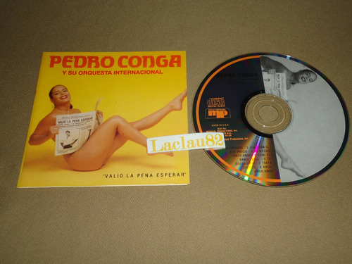 Pedro Conga Valio La Pena Esperar 1992 Musical Cd Usa 