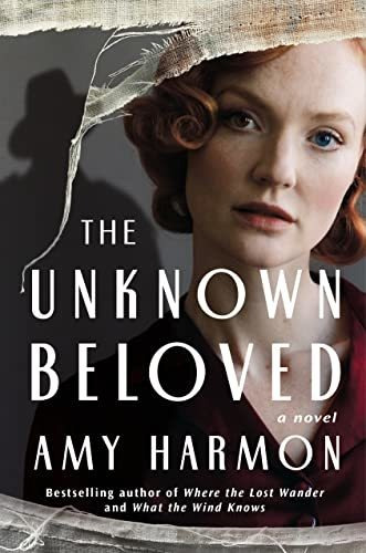 Book : The Unknown Beloved A Novel - Harmon, Amy