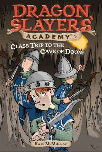 Book : Class Trip To The Cave Of Doom #3 (dragon Slayers...