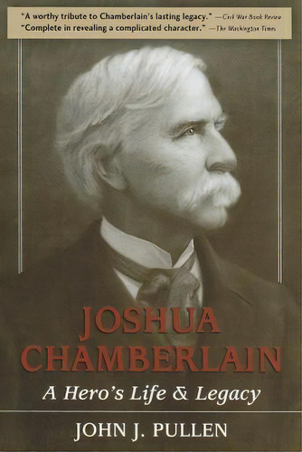 Joshua Chamberlain, De John J. Pullen. Editorial Stackpole Books, Tapa Blanda En Inglés