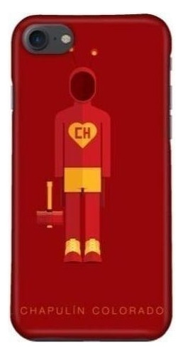 Funda Celular Chapulin Colorado Chavo Todos Los Cel 1 *