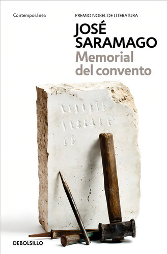 Memorial Del Convento - Jose Saramago, De Jose Saramago. Editorial Debols!llo, Tapa Blanda En Español