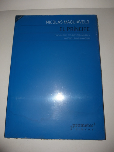 El Príncipe  Nicolás Maquiavelo Prometeo Nuevo