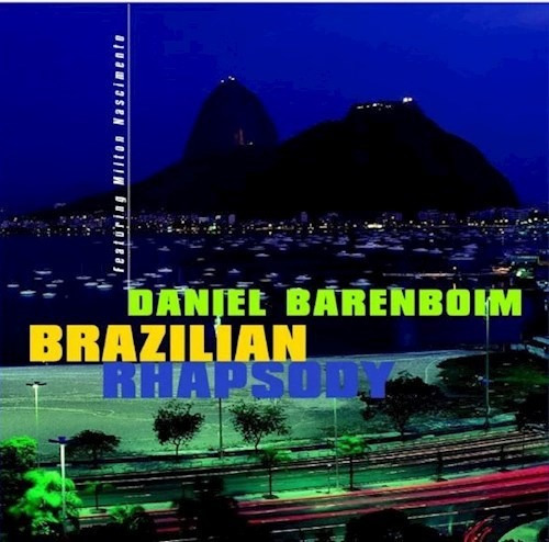 Brazilian Rhapsody - Baremboim Nascimento (cd) 