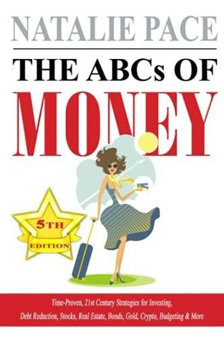 Book : The Abcs Of Money Time-proven, 21st Century...