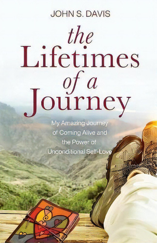 The Lifetimes Of A Journey, De John Davis. Editorial W. Brand Publishing, Tapa Blanda En Inglés